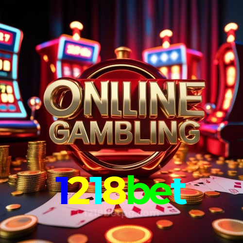 Blog do 1218bet com dicas e estratégias para apostas e jogos